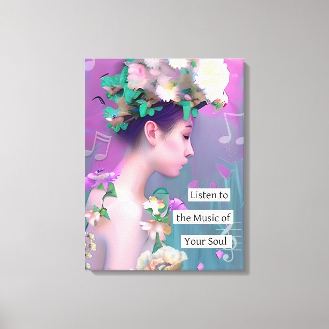 Lyssna på musiken i din själ | Internationell Canvastryck (Framsida)