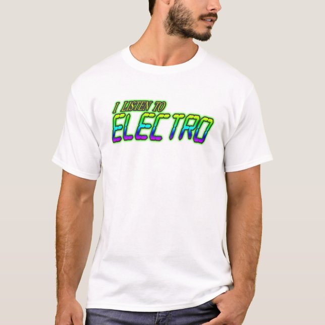 LYSSNA TILL DEN ELECTRO skjortan T-shirt (Framsida)