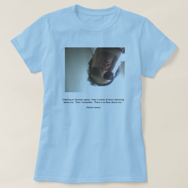 "Lyssna till den tyska operan, hör jag… ", Tee (Design framsida)