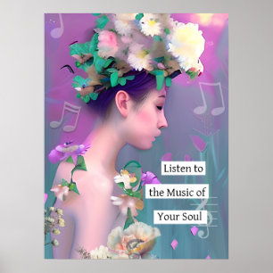 Lyssna till din själs musik Inspirerande Poster