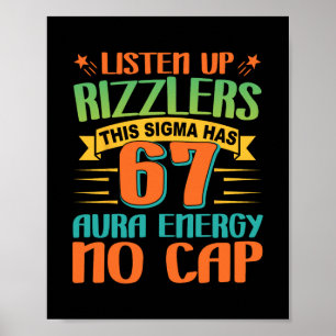 Lyssna Upp Rizzlers 67 Aura Energi Sex Sju Roligt Poster