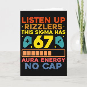 Lyssna Upp Rizzlers Aura Energi 67 Inget Tak Sigma Kort