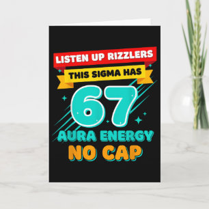 Lyssna Upp Rizzlers Denna Sigma Har 67 Aura Energ Kort