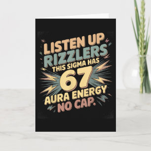 Lyssna Upp Rizzlers Denna Sigma Har 67 Aura Energi Kort