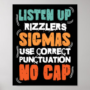 Lyssna Upp Rizzlers Sigmas Använd Rätt Stavning Poster