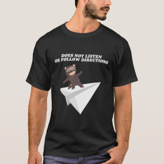 lyssnar eller följer inte riktningarna Raccoon Pap T Shirt