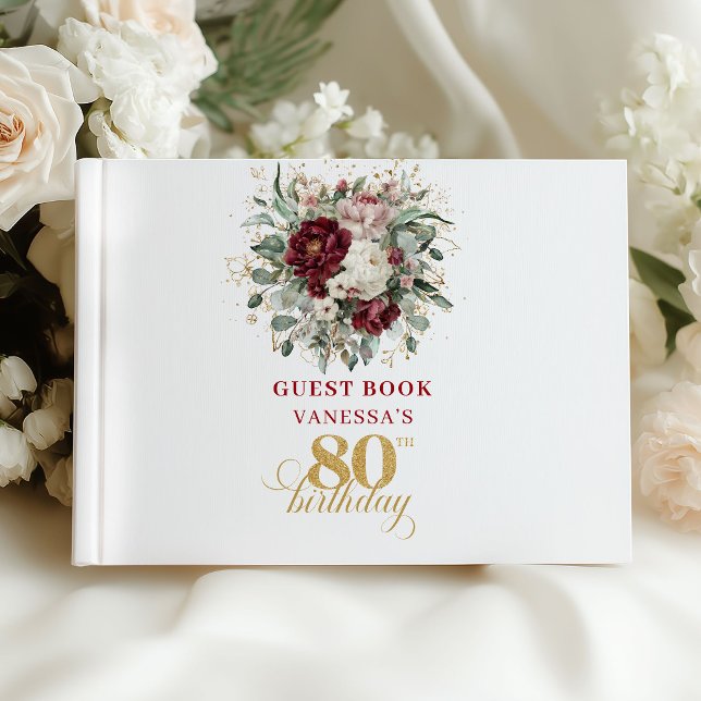 Lyxig Burgundy Blommig 80-årsdag Gästbok (Luxury Burgundy Floral 80th Birthday Guest Book)