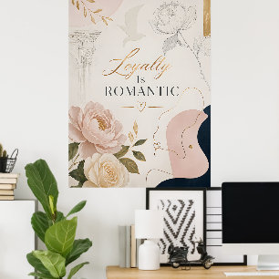 Lyxig romantisk citat-affisch “Trogenhet är romant Poster