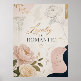 Lyxig romantisk citat-affisch “Trogenhet är romant Poster