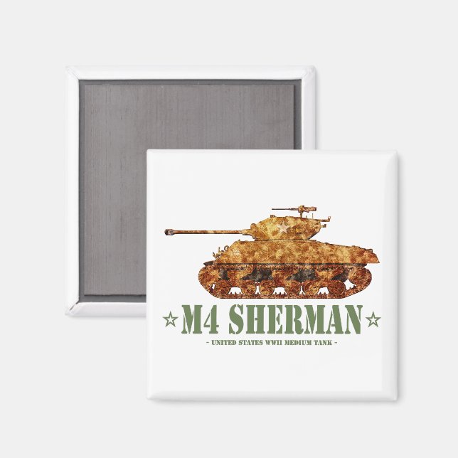 M4 Sherman Världskrig Two American Medium Tank WWI Magnet (Front/Back)