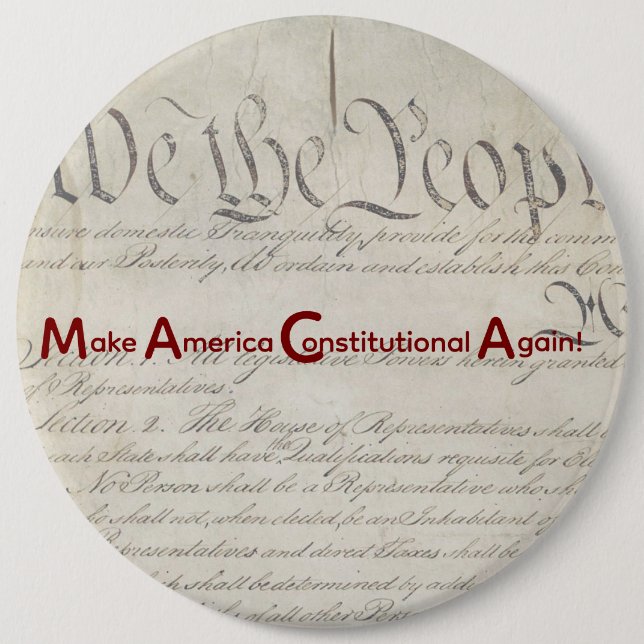 M A C A - Make America Constitutional Again! Knapp (Framsida)