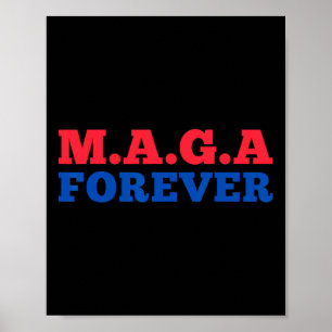 M.a.g.a. För evigt Poster