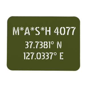 M*A*S*H 4077 Latitude Longitud Magnet
