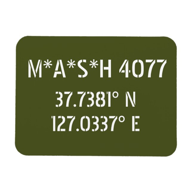 M*A*S*H 4077 Latitude Longitud Magnet (Horisontell)