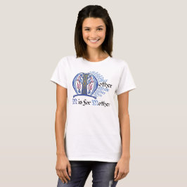 M är för Mother T-Shirt