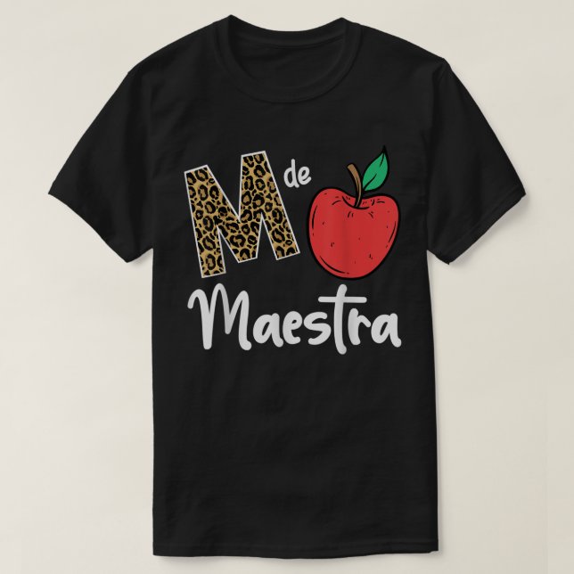 M De Maestra Bilingue Spain Latina Teacher Appre T Shirt (Design framsida)