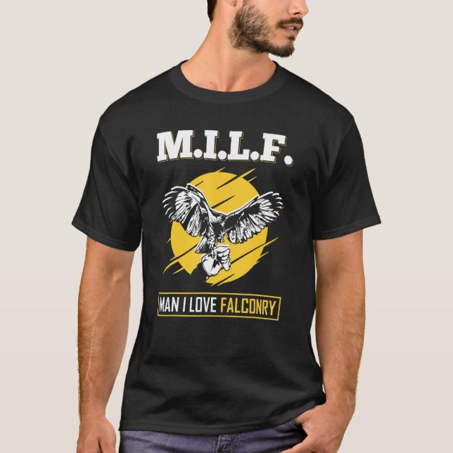 M.I.L.F Man I Kärlek Falconry, Falconer T Shirt (Framsida)