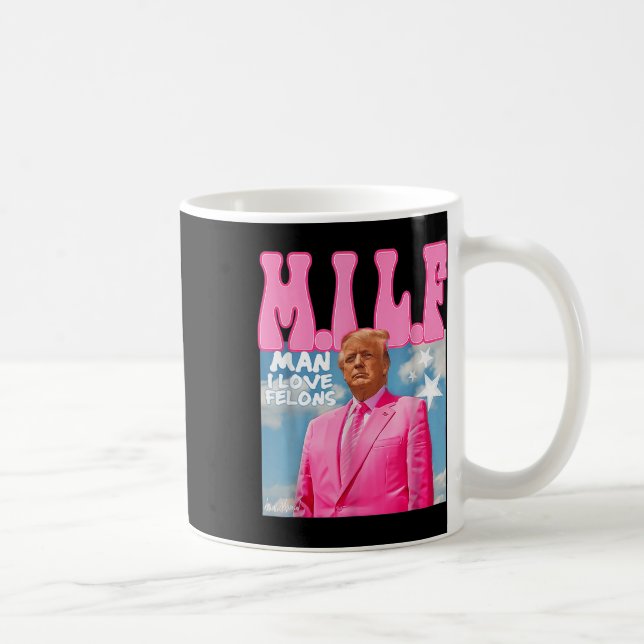 M.i.l.f Man I Kärlek Felons Funny Trump Rosa 2024 Kaffemugg (Höger)