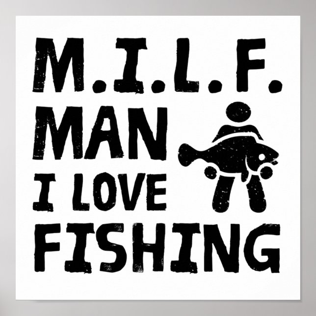 M.I.L.F - Man I kärlek-fiske Poster (Framsidan)