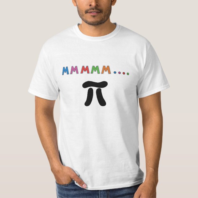 M-M-M-M-M-M Pi T-shirt (Framsida)