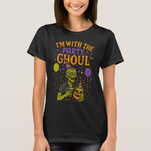 ’m Med Party Ghoul Zombie, Halloween costume T Shirt