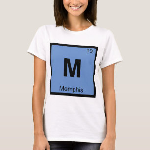 M - Memphis Tennessee Kemi Periodiska Systemet T Shirt