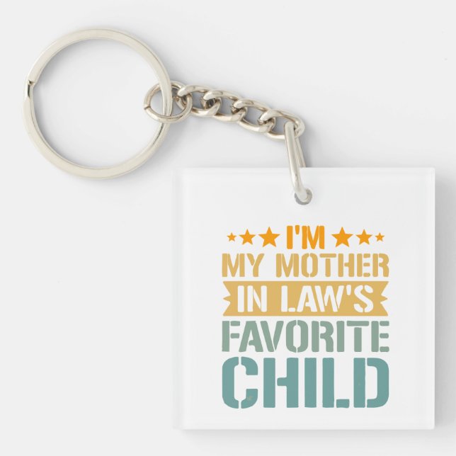’m My Mother in Law’s Favorite Child Funny Family (Framsidan)