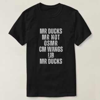 M R Ducks T-Shirt, M R DUCKS, Rolig Anka Citat T Shirt