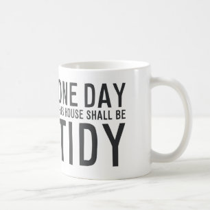 MA040 en dag detta hus är tidy Kaffemugg