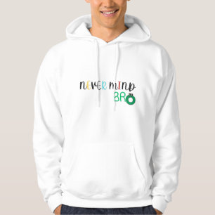 Må aldrig tänka på Bro Hoodie