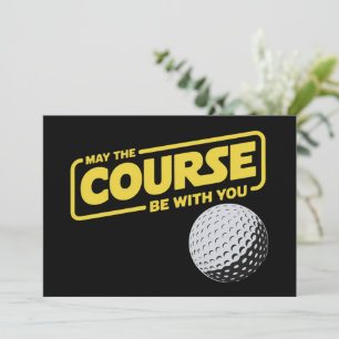 Må banan vara med dig Rolig golf golfande Inbjudningar