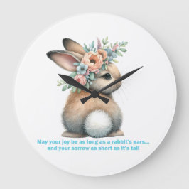 Må din glädje vara så länge som en kanin är Öron Stor Klocka