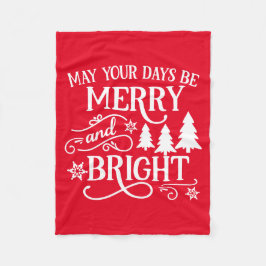 Må dina dagar vara goda och lätta fleecefilt