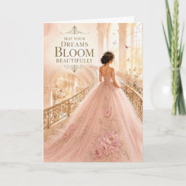 Må Dina Drömmar Blomma Vackert Quinceañera-kort Kort
