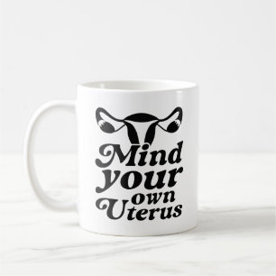 Må ditt eget Uterus tänka Kaffemugg