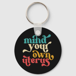 Må ditt eget Uterus tänka Nyckelring