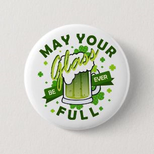 Må ditt glas vara fullt grönt öl St. Patrick's Knapp