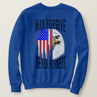 Må förlåtas, aldrig förfalska Eagle Sweatshirt