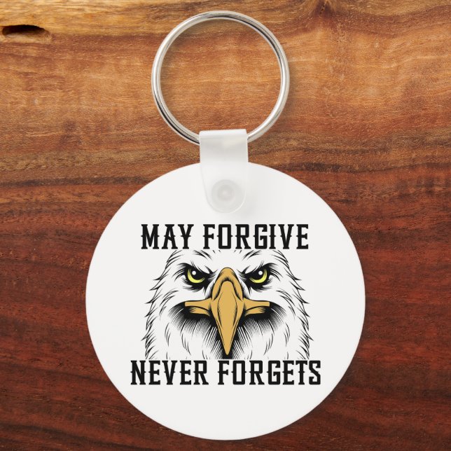 Må förlåtas, glöm aldrig att förfalska Eagle-nycke Nyckelring (Framsida)