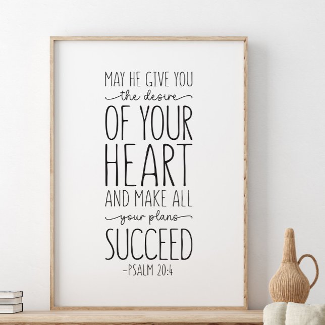 Må ge önska dig, Psalm 20:4 Poster (Skapare uppladdad)
