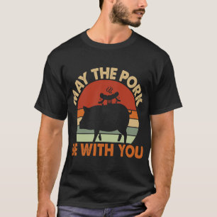 Må Gris vara med dig Ham Bacon Swine Funny BBQ T Shirt