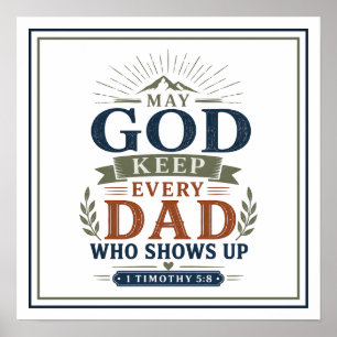 Må Gud bevara varje pappa som visar upp sig motive Poster
