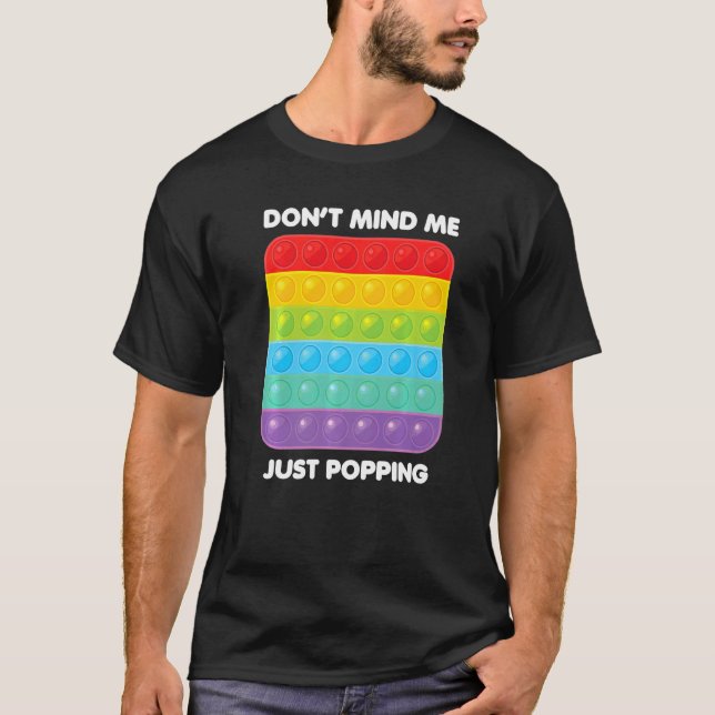 Må mig inte bara poppin's Fidget T Shirt (Framsida)