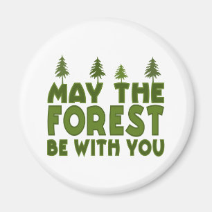 Må skogen vara med dig magnet