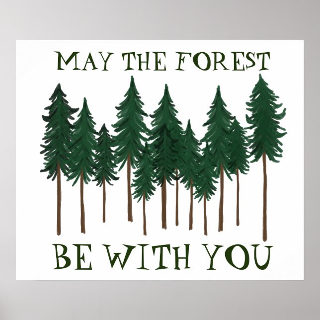 Må skogen vara med dig SPARA TRÄD Poster (Framsidan)
