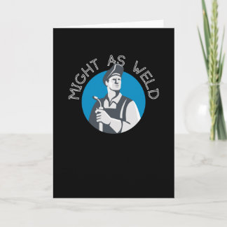 Må som Weld - ett gift för Welders Kort