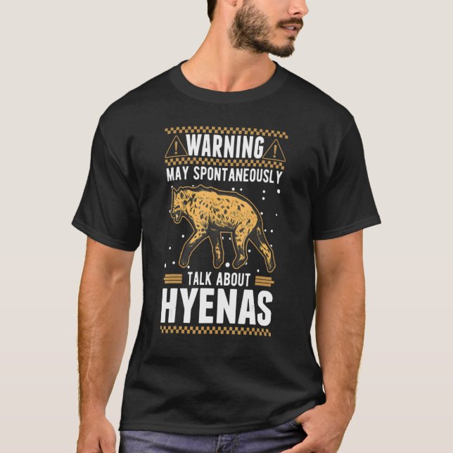 Må spontant prata om Hyenas T Shirt (Framsida)