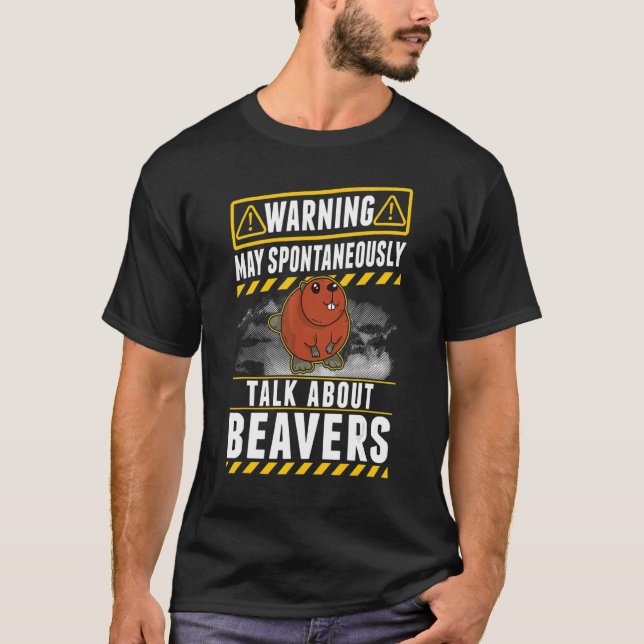 Må spontant tala om Beavers T Shirt (Framsida)