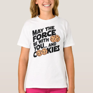 Må styrkan vara med dig och Cookies T Shirt
