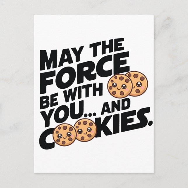 Må styrkan vara med dig och Cookies Vykort (Framsida)